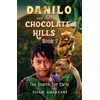 KNYGA Issam Ghazzawi Danilo and the Chocolate Hills - Book 2