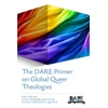 KNYGA Lisa Isherwood DARE Primer on Global Queer Theologies