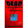 KNYGA Venita Blackburn Dead in Long Beach, California