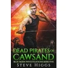 KNYGA Steve Higgs Dead Pirates of Cawsand