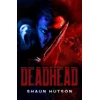 KNYGA Shaun Hutson Deadhead
