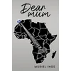 KNYGA Muriel Ings Dear Mum