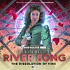 KNYGA Rochana Patel The Death and Life of River Song Series 3: The Dissolution of Time