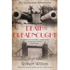 KNYGA Robert Wilton Death and the Dreadnought