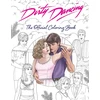 KNYGA Bookshop Dirty Dancing: The Official Coloring Book