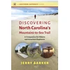 KNYGA Jerry Barker Discovering North Carolina's Mountains-to-Sea Trail