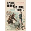 KNYGA Bookshop Distant Friends and Intimate Enemies
