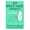KNYGA Bookshop Do Dogs Have Chins? And Other Questions Without Answers