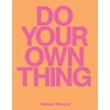 KNYGA Do Your Own Thing - Richard Phoenix
