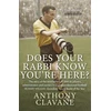 KNYGA Anthony Clavane Does Your Rabbi Know You're Here?
