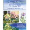 KNYGA Donna Dewberry's Essential Guide to Flower and Landscape Painting