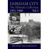 KNYGA Bookshop Durham City: The Ultimate Collection Vol2: 1951-1960