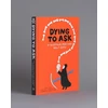 KNYGA Bookshop Dying to Ask