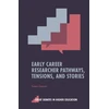 KNYGA Bookshop Early Career Researcher Pathways, Tensions, and Stories