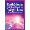 KNYGA Bookshop Earth Mama's Spiritual Guide to Weight-Loss