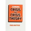 KNYGA Bookshop Economic Crisis and Crisis Theory
