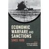KNYGA Oxford Economic Warfare and Sanctions Since 1688