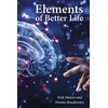 KNYGA Dr Erik Matser Elements of a Better Life