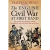 KNYGA Tristram Hunt The English Civil War At First Hand
