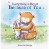 KNYGA Robert Mcphillips Everything Is Better Because Of You