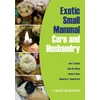 KNYGA Bookshop Exotic Small Mammal Care and Husbandry