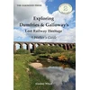 KNYGA Bookshop Exploring Dumfries & Galloway's Lost Railway Heritage