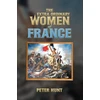 KNYGA Peter Hunt Extra Ordinary Women of France