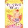 KNYGA Bookshop Fairy Bell Sisters: Lily and the Fancy-dress Party