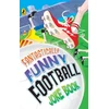 KNYGA Dave Bromage Fantastically Funny Football Joke Book