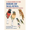 KNYGA Bookshop Field Guide to the Birds of Malaysia