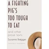 KNYGA Bookshop Fighting Pig's Too Tough to Eat