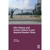 KNYGA Bookshop Film History and Screen Culture in and beyond Greater China