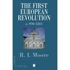 KNYGA Robert I. (formerly University of Newcastle-upon-Tyne) Moore First European Revolution