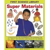 KNYGA Wendy Madgwick First Science Library: Super Materials