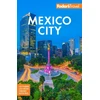 KNYGA Fodors Travel Guides Fodor's Mexico City