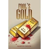 KNYGA Marvin Dixon Fool’s Gold