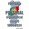 KNYGA Michael Robinson Football in Portugal 1894-2024