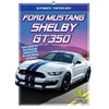 KNYGA Bookshop Ford Mustang Shelby GT350