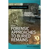 KNYGA Bookshop Forensic Approaches to Buried Remains