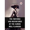 KNYGA Daniel Defoe Fortunes and Misfortunes of the Famous Moll Flanders (Edition2023)