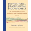 KNYGA Bookshop Foundations in Craniosacral Biodynamics, Volume Two