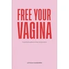KNYGA Leticia Chamorro Free Your Vagina