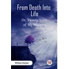 KNYGA Bookshop From Death Into LifeOr Twenty Years of My Ministry (Edition2023)