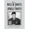 KNYGA Bookshop From Wellie Boots to Jungle Boots