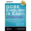 KNYGA How2Become GCSE English is Easy: Literature - Complete revision guide for the grade 9-1 system