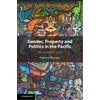 KNYGA Bookshop Gender, Property and Politics in the Pacific