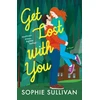 KNYGA Sophie Sullivan Get Lost with You