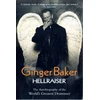 KNYGA Bookshop Ginger Baker - Hellraiser: The Autobiography of The World's Greatest Drummer