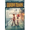 KNYGA Ronald L Smith Gloom Town