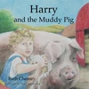KNYGA Bookshop Harry and the Muddy Pig